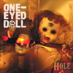 One-Eyed Doll : Hole